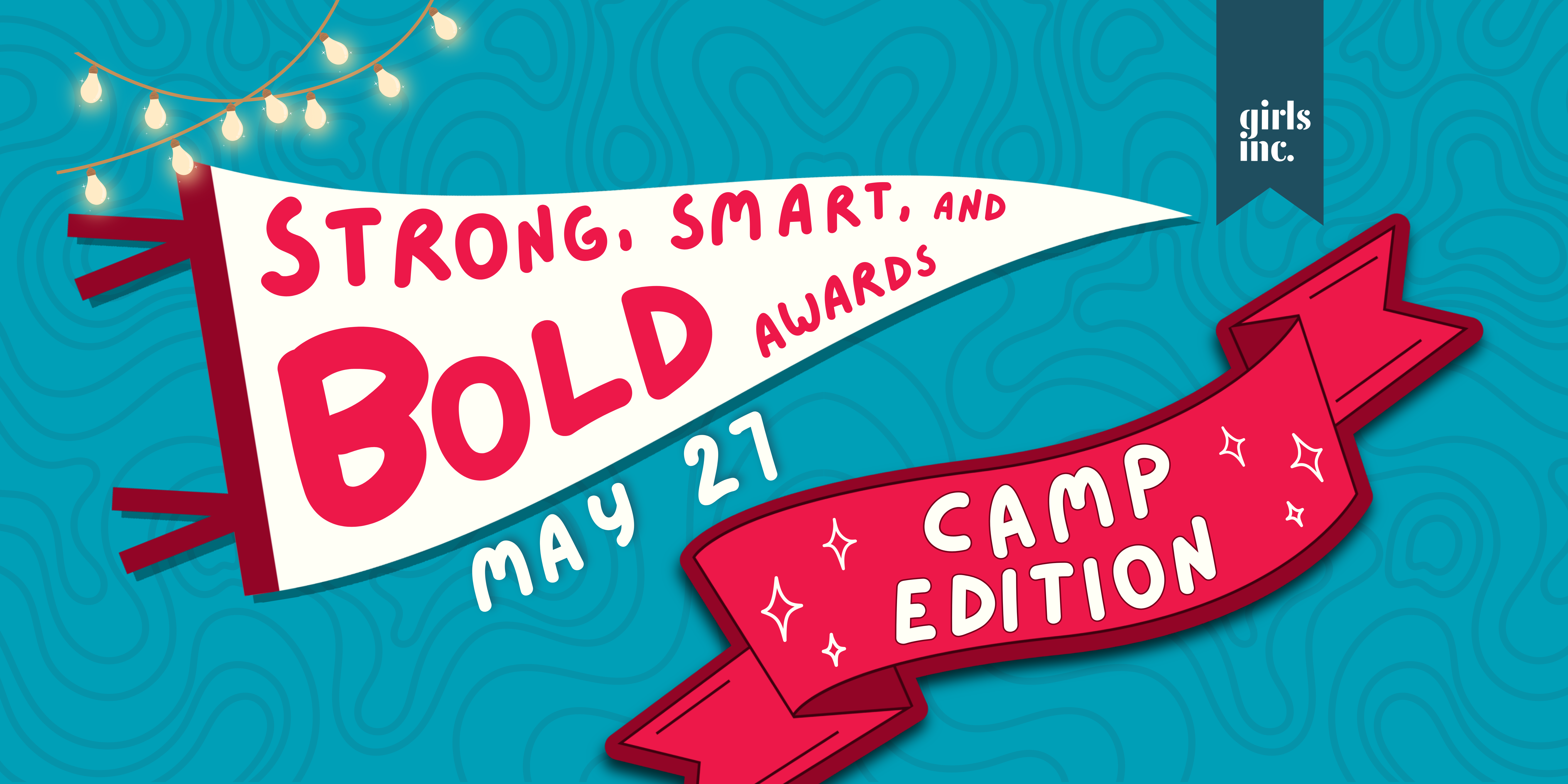 Strong, Smart, and Bold Awards: Camp Edition